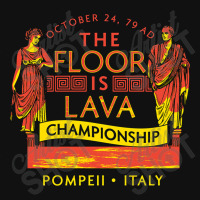 Pompeii Floor Is Lava Championship Atv License Plate | Artistshot