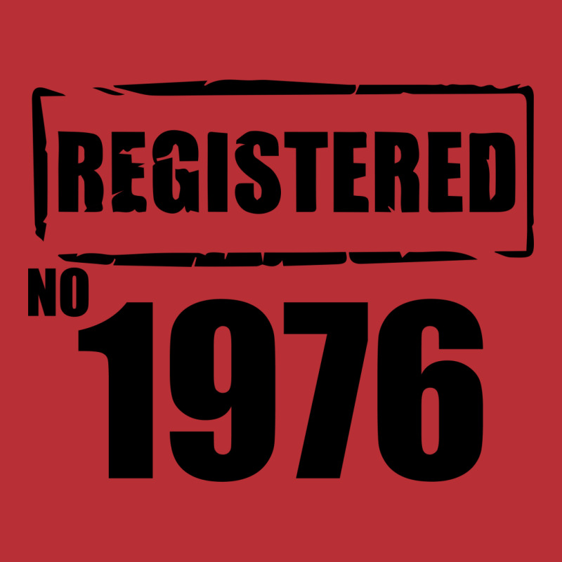 Registered No 1976 T-shirt | Artistshot