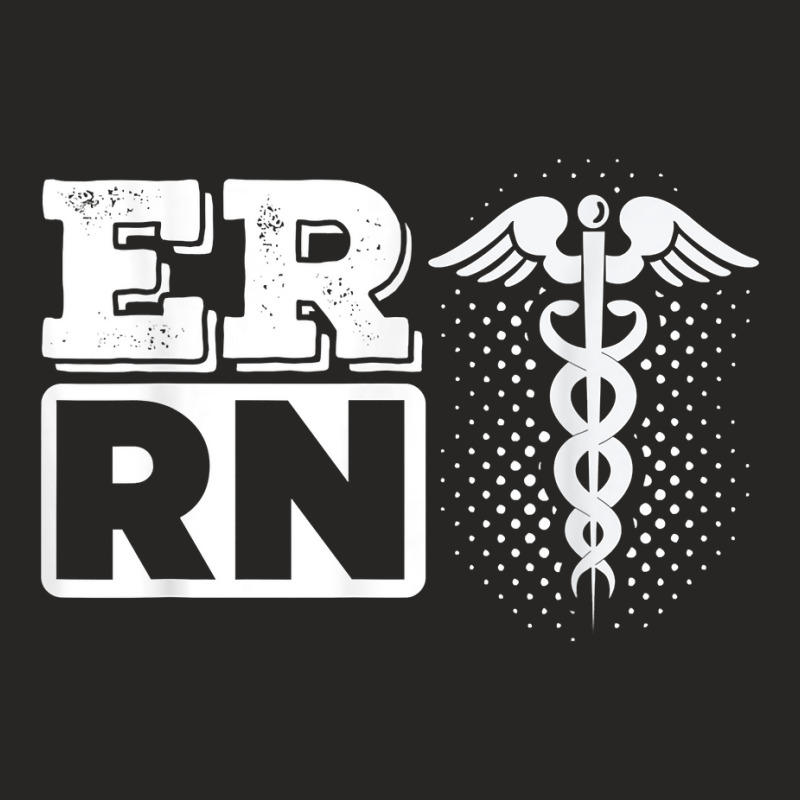 Er Rn Emergency Room Registered Nurse Nursing Medicine T Shirt Ladies Fitted T-shirt | Artistshot