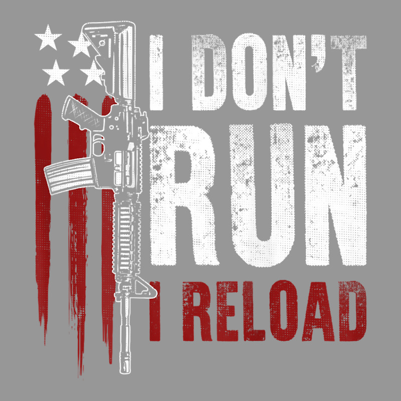 Gun American Flag I Don't Run I Reload I Dont Run (on Back) T Shirt Women's V-Neck T-Shirt by Smykowskicalob1991 | Artistshot