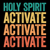 Holy Spirit Activate Shirt Christian Holy Spirit Activate T Shirt Unisex Jogger | Artistshot