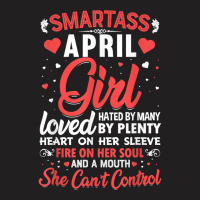 Smartass April Girl For Women T Shirt T-shirt | Artistshot