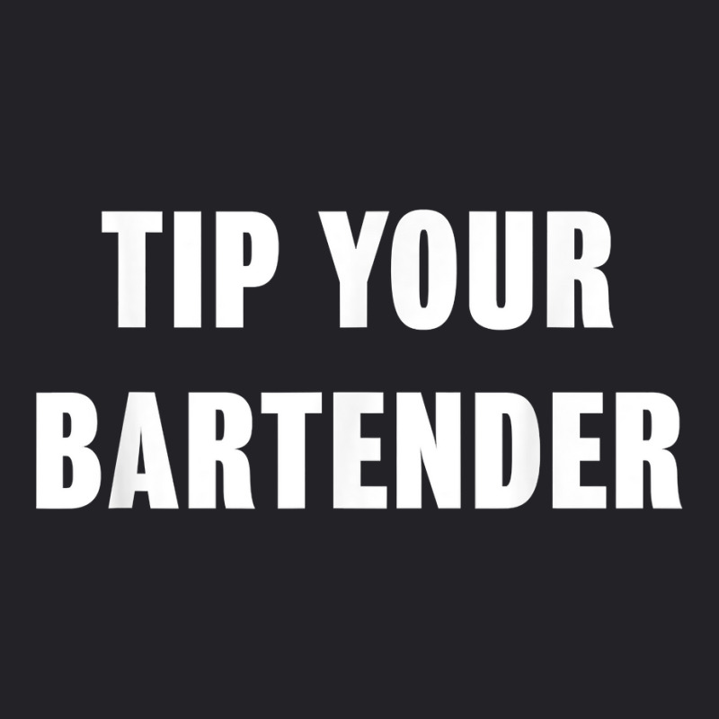 Tip Your Bartender Shirt Youth Tee | Artistshot