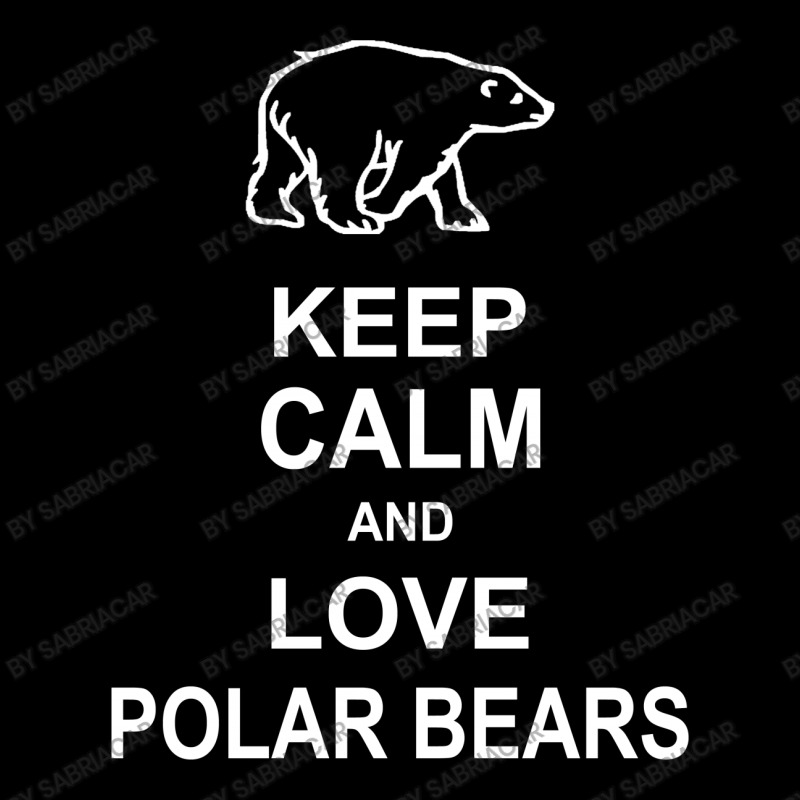 Keep Calm And Love Polar Bears Zipper Hoodie | Artistshot