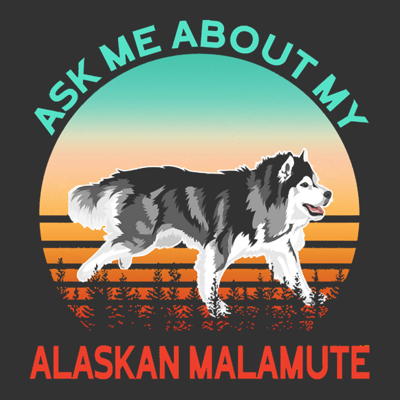 Alaskan Malamute T  Shirt Ask Me About My Alaskan Malamute T  Shirt Baby Bodysuit | Artistshot