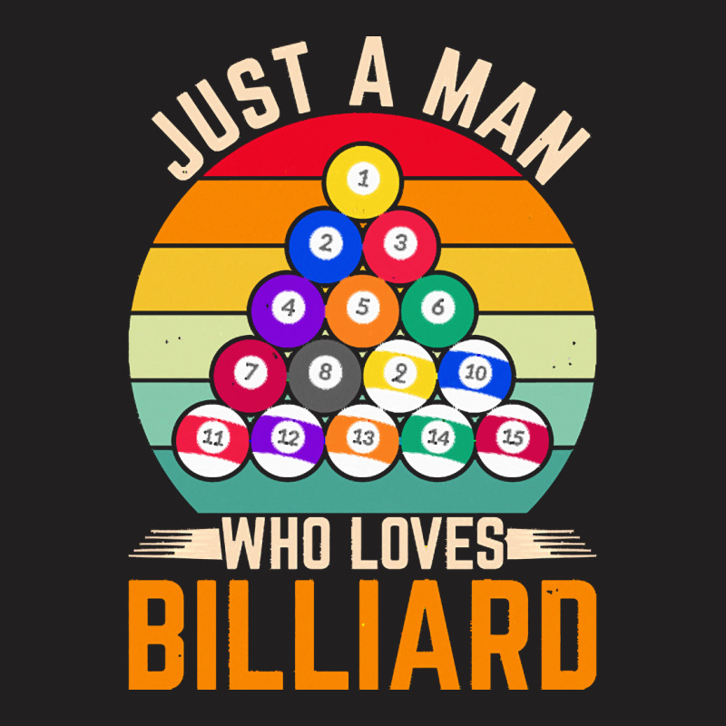 Billiard T  Shirt Man Snooker Player Hobby Pool Billiard T  Shirt T-shirt | Artistshot