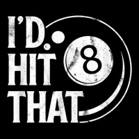 Billiards Funny I'd Hit That 8 Eight Ball Pool Player T Shirt V-neck Tee | Artistshot