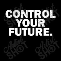 Control Your Future Long Sleeve Baby Bodysuit | Artistshot