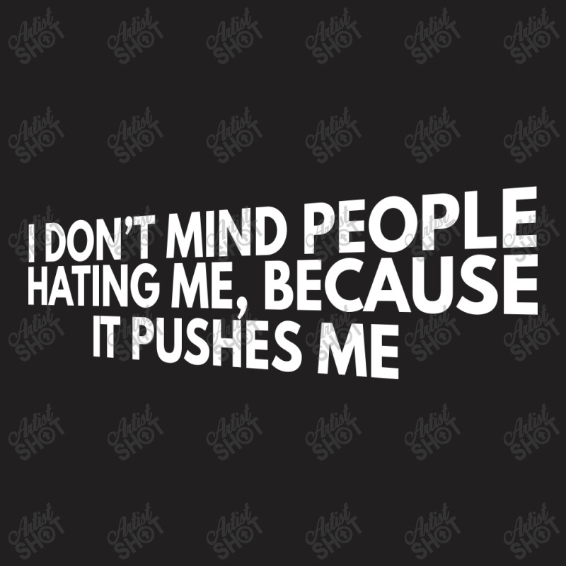 I Dont Mind People T-shirt | Artistshot