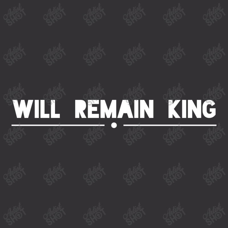 Will Remain King Vintage Short | Artistshot