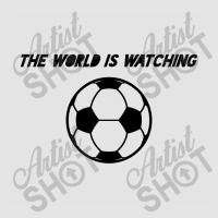 The World Is Watching Exclusive T-shirt | Artistshot