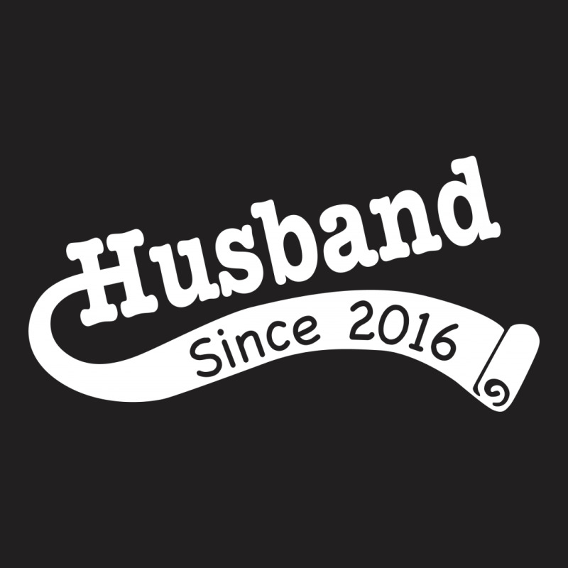 Husband Since 2016 T-shirt | Artistshot