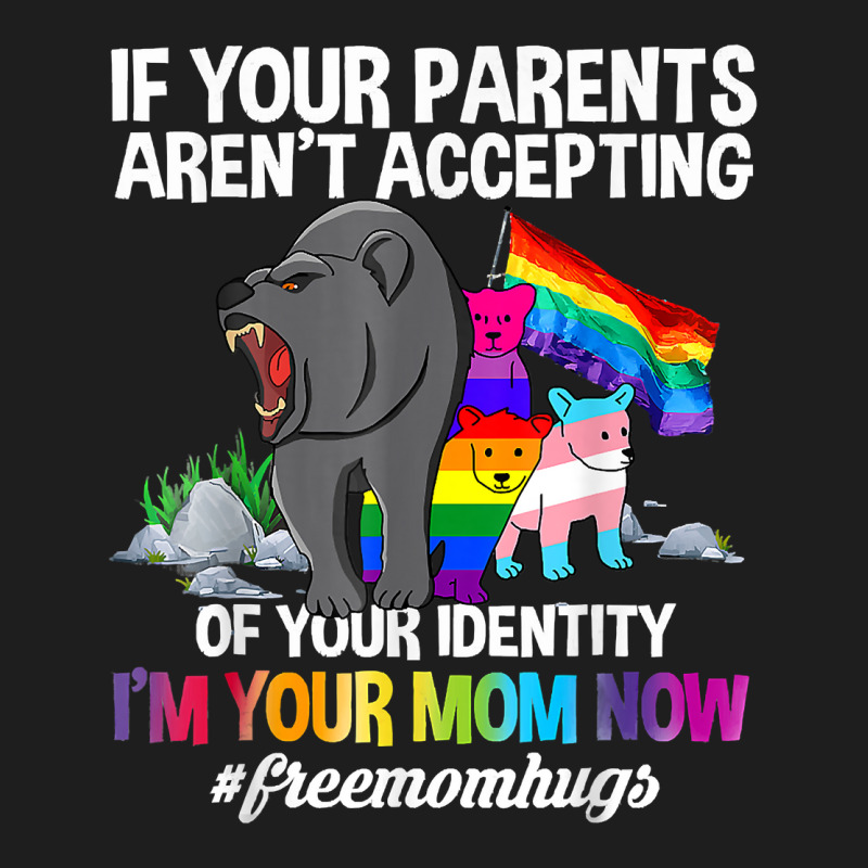 Free Mom Hugs Proud Mama Bear Lgbt Gay Pride Lgbtq Parade T Shirt Classic T-shirt by KretschmerBridge | Artistshot