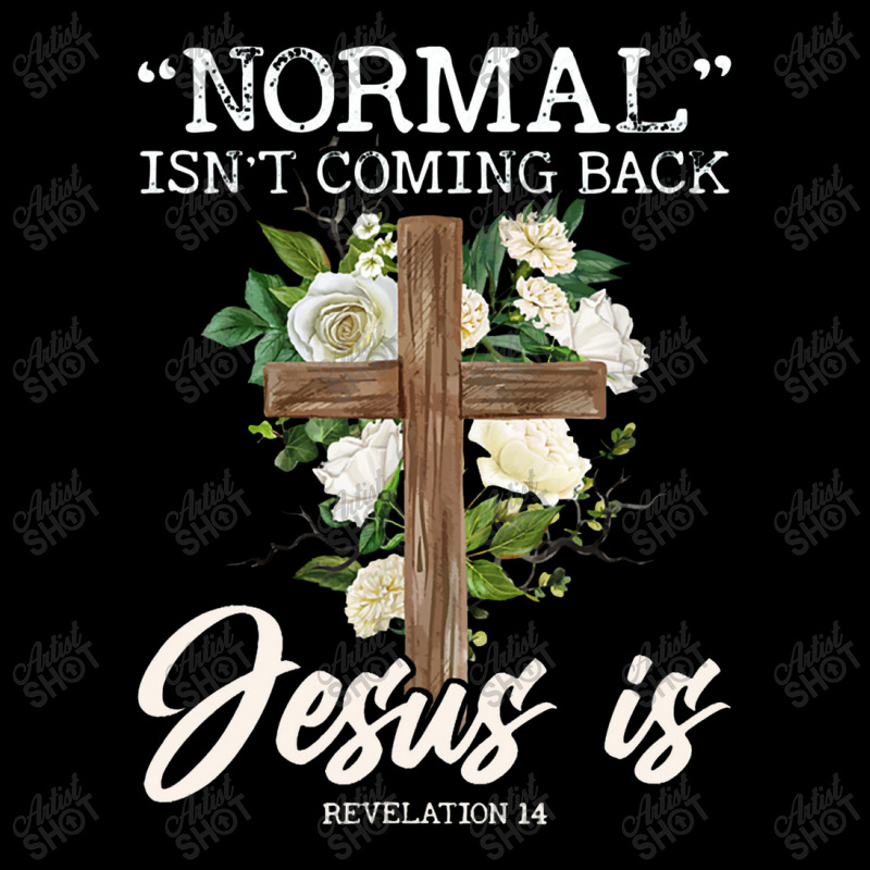 Normal Isn't Coming Back But Jesus Is Revelation 14 Costume Fleece Short by zuzumanin | Artistshot