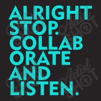 Alright Stop Collaborate And Listen Vintage Cap | Artistshot