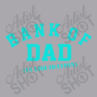 Bank Of Dad Youth 3/4 Sleeve | Artistshot