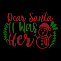 Dear Santa It Was Her Fleece Short | Artistshot