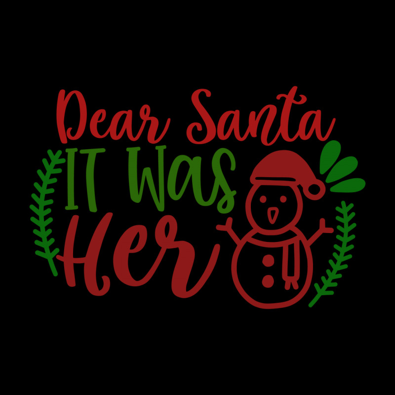 Dear Santa It Was Her Fleece Short | Artistshot