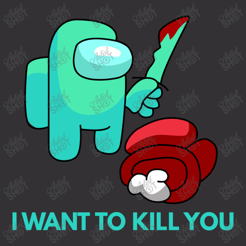 I Want To Kill You Cyan Vintage Hoodie | Artistshot