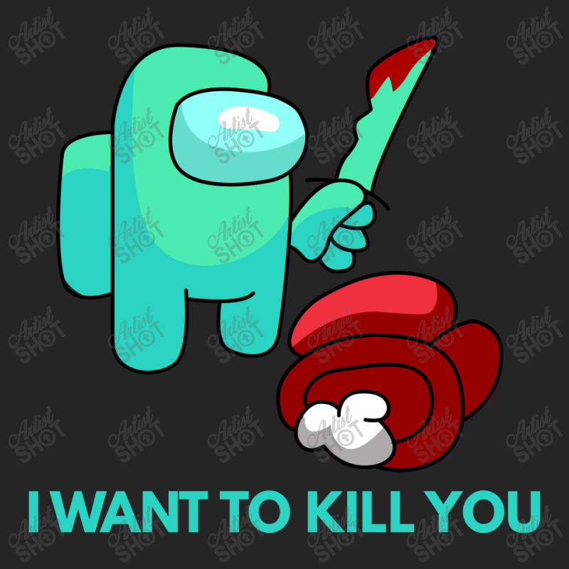 I Want To Kill You Cyan Unisex Hoodie | Artistshot