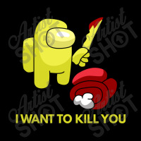 I Want To Kill You Yellow Pocket T-shirt | Artistshot