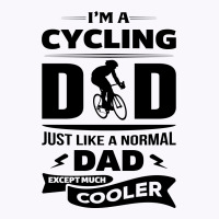 I'm A Cycling Dad... Tank Top | Artistshot