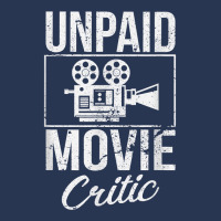 Unpaid Movie Critic Film Cinema Motion Picture Fan T Shirt Ladies Denim Jacket | Artistshot