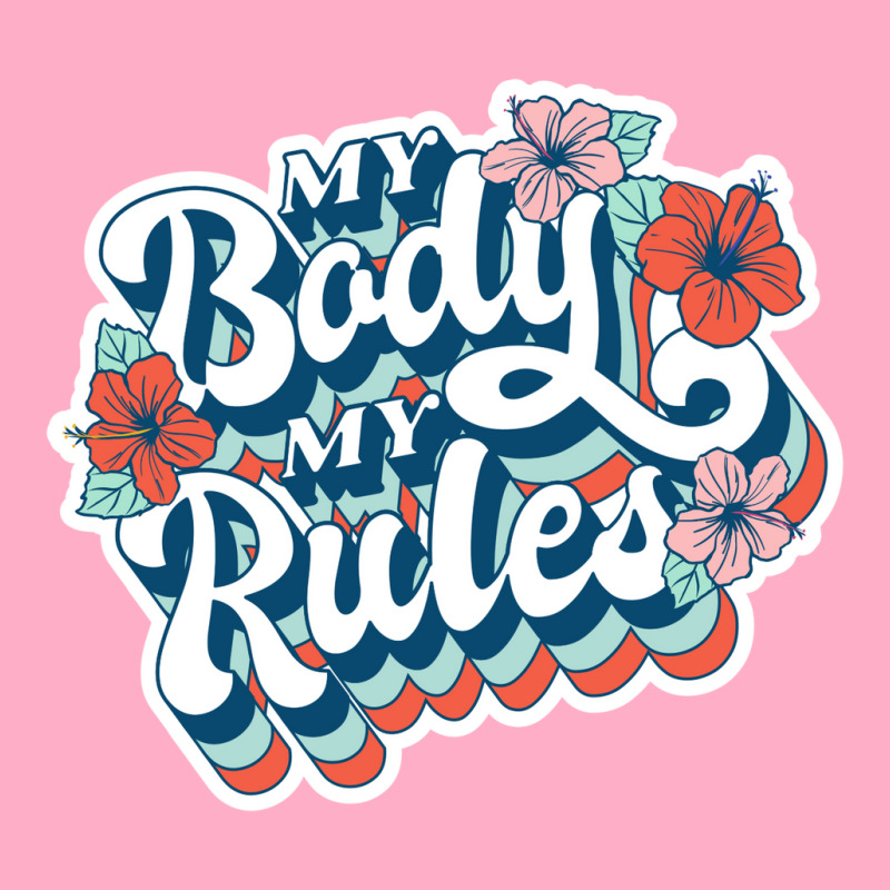 My Body My Rules - Gift For Her Long Sleeve Baby Bodysuit by Ashira_Designs | Artistshot