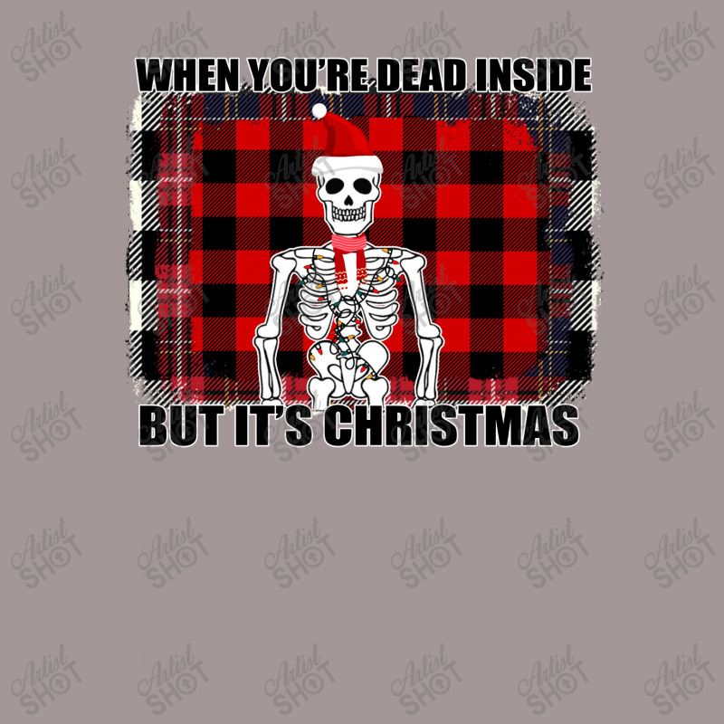 When You Re Dead Inside But It Christmas Skeleton Vintage Hoodie | Artistshot