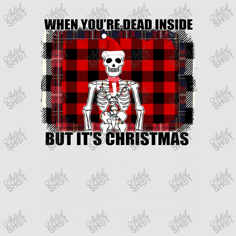 When You Re Dead Inside But It Christmas Skeleton Exclusive T-shirt | Artistshot