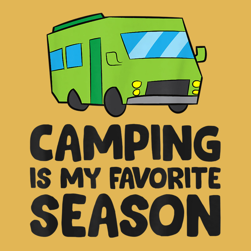 Camping Is My Favorite Season Love Camping T Shirt Vintage Hoodie And Short Set by belenfinl | Artistshot