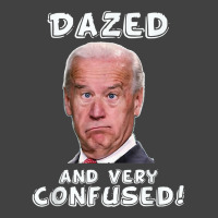 Funny Joe Biden Dazed And Very Confused Funny Satire T Shirt Vintage T-shirt | Artistshot