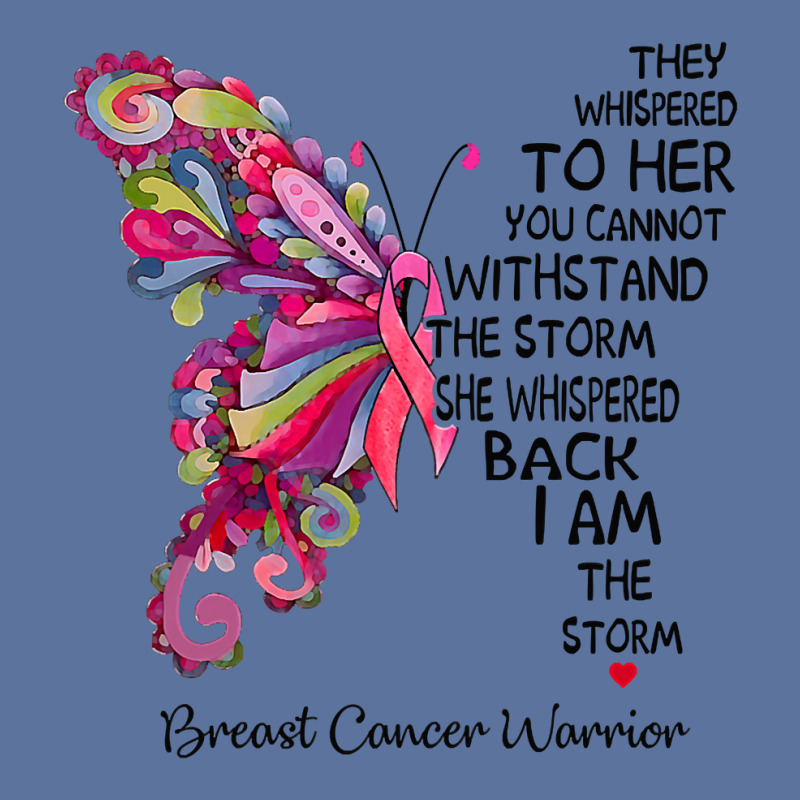 Womens Pink Butterfly I Am The Storm Breast Cancer Warrior T Shirt Lightweight Hoodie | Artistshot