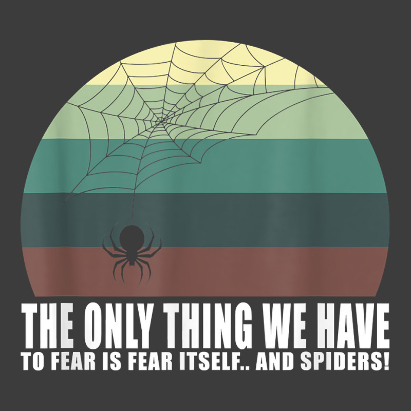 The Only Thing We Have To Fear Is Fear Itself And Spider T Shirt Men's Polo Shirt | Artistshot