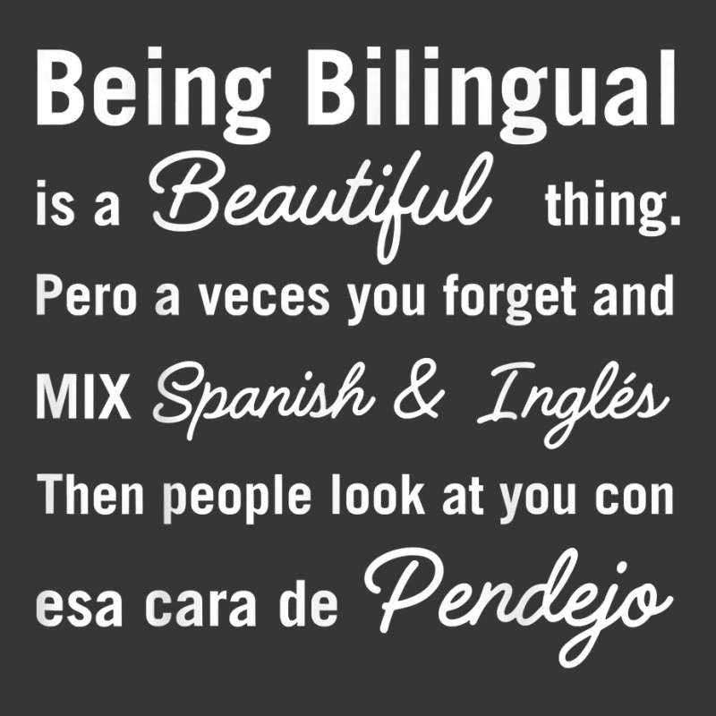 Being Bilingual Is A Beautiful Thing Pero A Veces You Forget T Shirt Toddler Hoodie by JahmayaWhittle | Artistshot