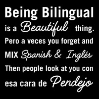 Being Bilingual Is A Beautiful Thing Pero A Veces You Forget T Shirt Long Sleeve Baby Bodysuit | Artistshot