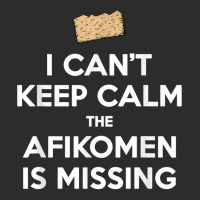 Can't Keep Calm Afikomen Missing Funny Passover Jewish T Shirt Exclusive T-shirt | Artistshot