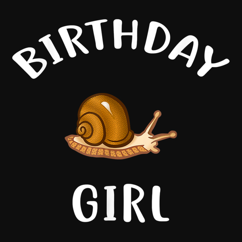 Birthday Girl Snail T Shirt Snail Shirt For Birthday T Shirt Crop Top by holly434 | Artistshot