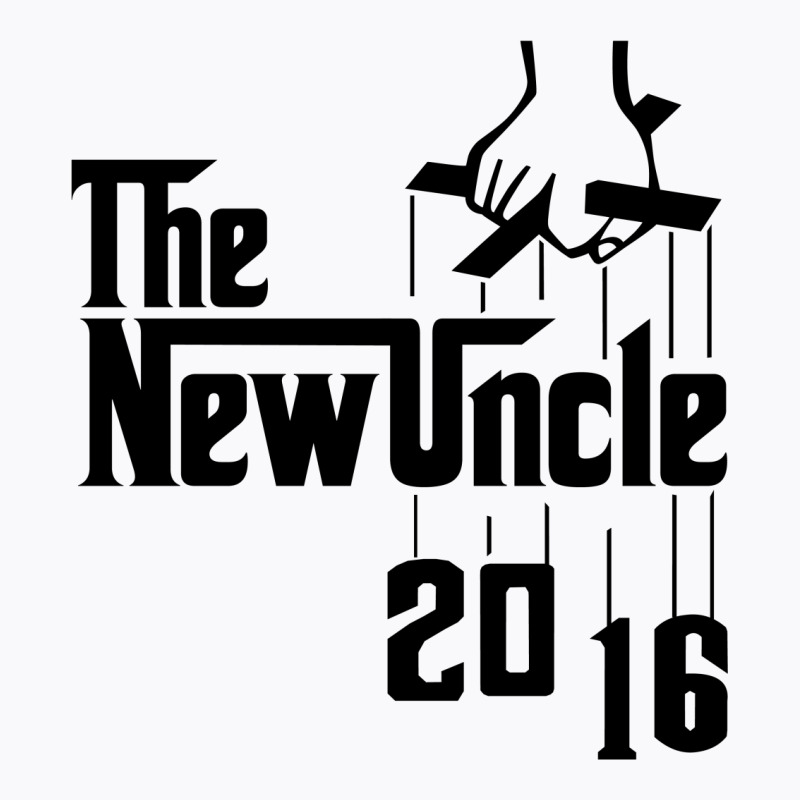 The New Uncle 2016 T-shirt | Artistshot