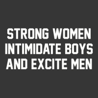 Strong Women Intimidate Boys And Excite Men 02 Toddler Hoodie | Artistshot