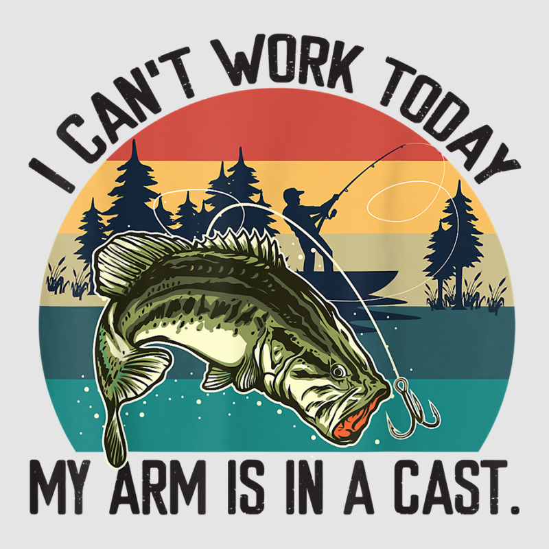 Mens I Can't Work Today, My Arm Is In A Cast, Fishing Vintage T Shirt Exclusive T-shirt | Artistshot