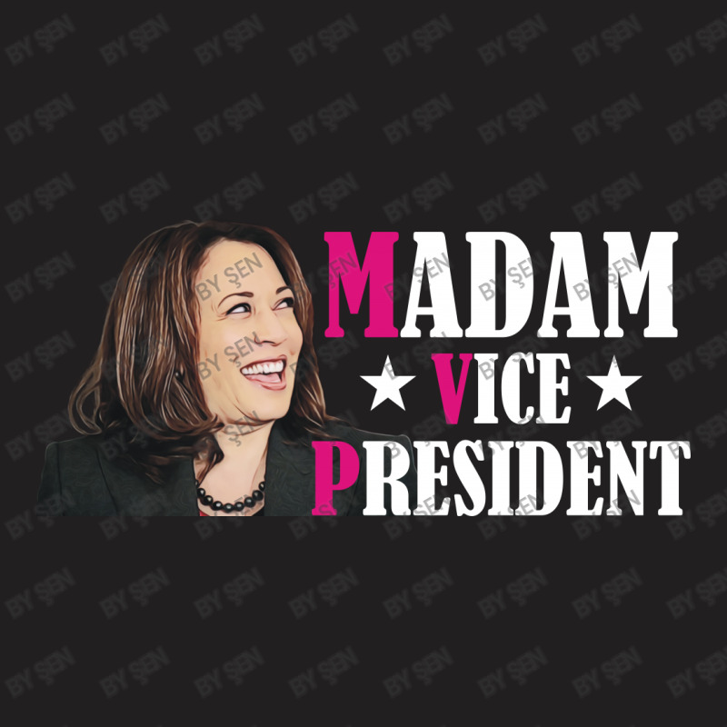 Madam Vice President T-shirt | Artistshot