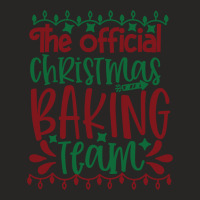 The Official Christmas Baking Team Ladies Fitted T-shirt | Artistshot