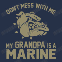 Don't Mess Wiht Me My Grandpa Is A Marine Crewneck Sweatshirt | Artistshot