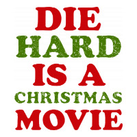 Die Hard Is A Christmas Movie Zipper Hoodie | Artistshot