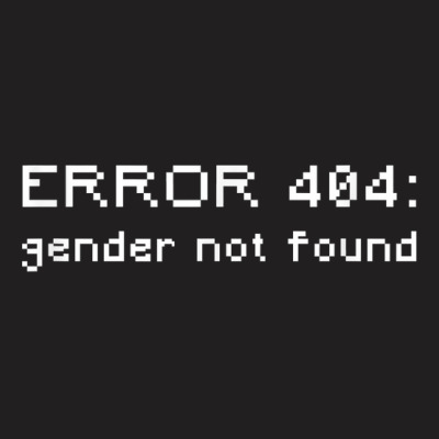 Error 404 Gender Not Found Nonbinary Funny T Shirt T-shirt Designed By Vaughandoore01