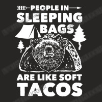 Bear People In Sleeping Bags Like Soft Tacos 77 Forest Ladies Fitted T-shirt | Artistshot