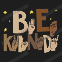 American Sign Language Asl Be Kind Hand Sign Language Asl Classic T-shirt | Artistshot