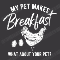 Chicken Chick Funny My Pet Makes Breakfasts Chicken 269 Rooster Hen Ladies Curvy T-shirt | Artistshot