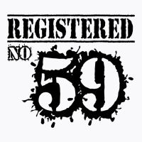 Registered No 59 T-shirt | Artistshot